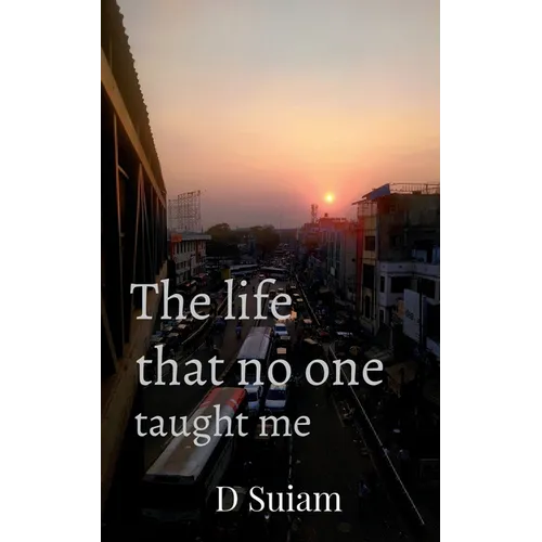 The life that no one taught me - Paperback