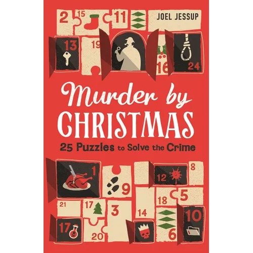 Murder by Christmas: 25 Days to Solve the Crime - Paperback