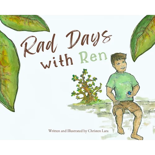 Rad Days with Ren - Hardcover