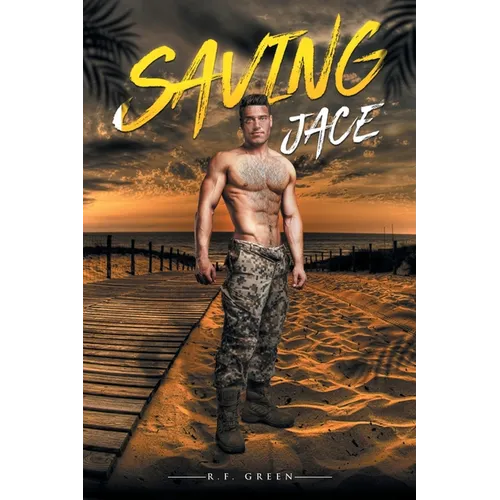 Saving Jace - Paperback
