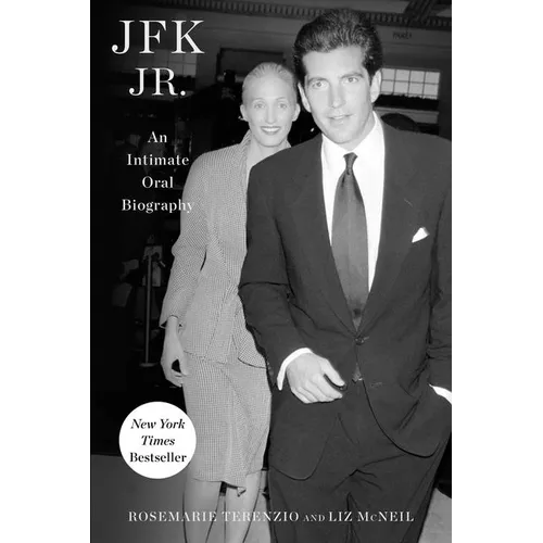 JFK Jr.: An Intimate Oral Biography - Paperback