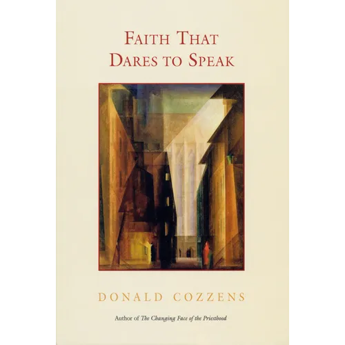 Faith That Dares to Speak - Paperback