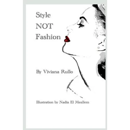 Style NOT Fashion - Paperback