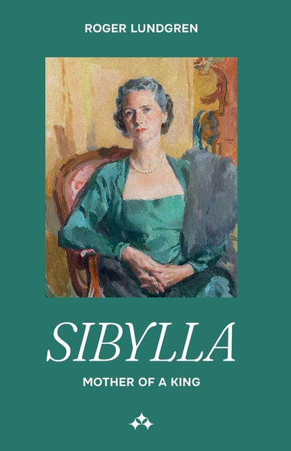 Sibylla: Mother of a King - Paperback