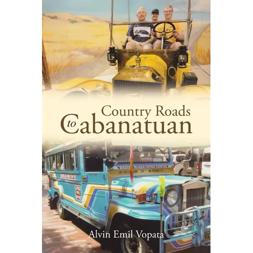 Country Roads to Cabanatuan - Paperback