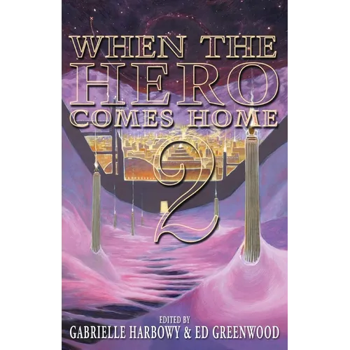 When the Hero Comes Home: 2 - Paperback