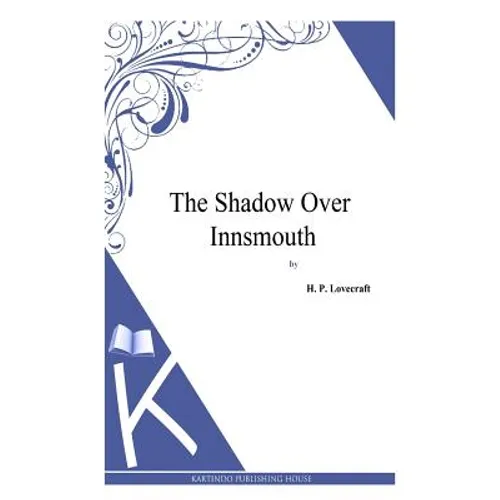 The Shadow over Innsmouth - Paperback