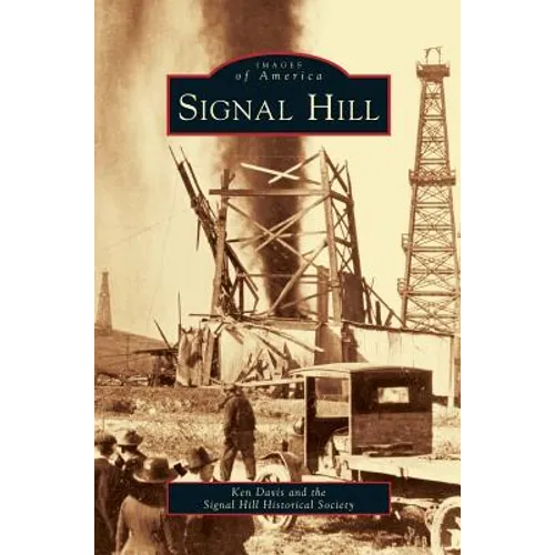 Signal Hill - Hardcover