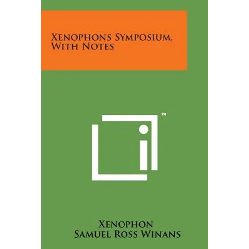 Xenophons Symposium, with Notes