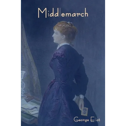 Middlemarch - Paperback