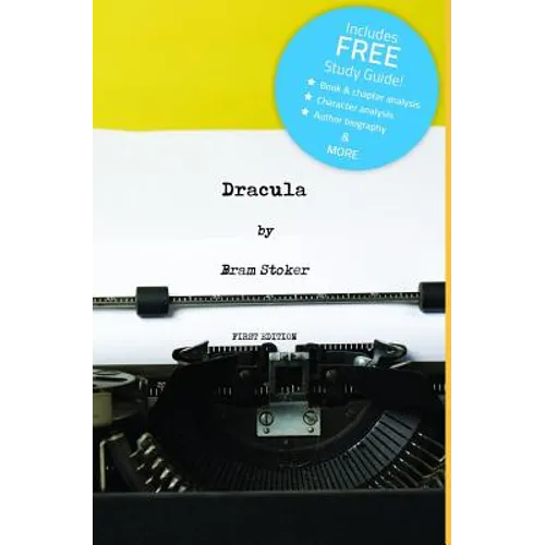 Dracula (Annotated) - Including Free Study Guide! - Paperback