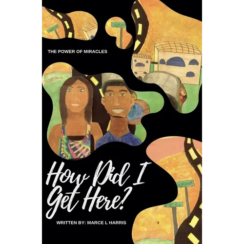 How Did I Get Here? - Paperback