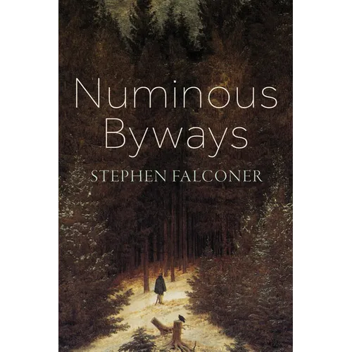 Numinous Byways - Paperback