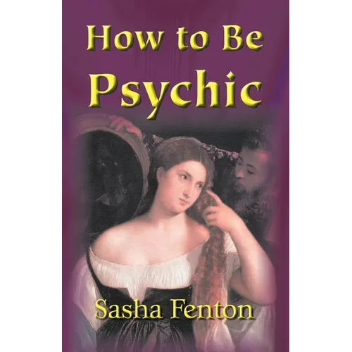 How to be Psychic - Paperback