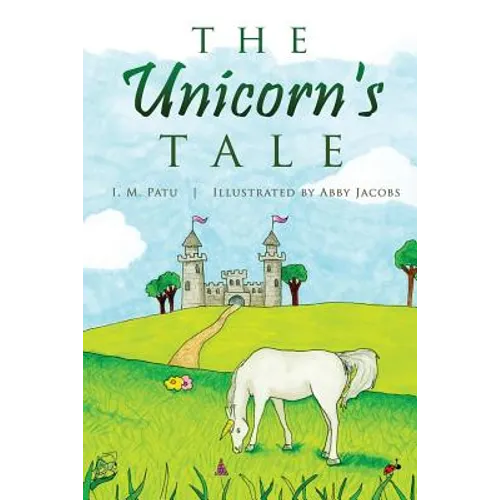 The Unicorn's Tale - Paperback