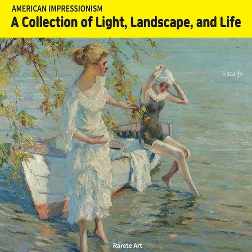 American Impressionism: A Collection of Light, Landscape, and Life - Paperback