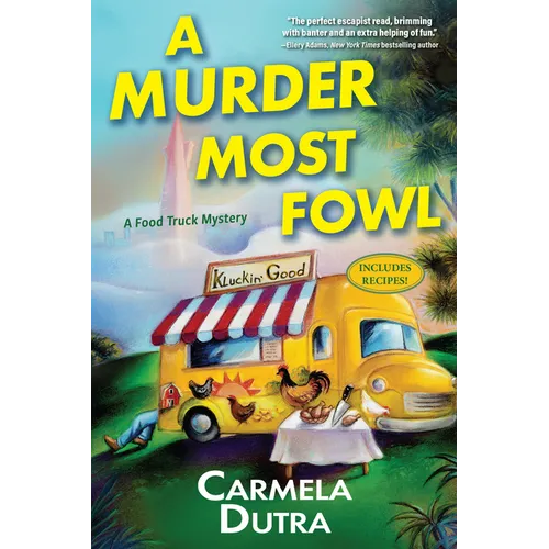 A Murder Most Fowl: A Food Truck Mystery - Paperback