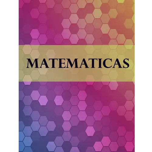 Matematicas: Libreta Cuadriculada para tomar Notas y Estudiar Matematicas, cuadro pequeno, 8.5