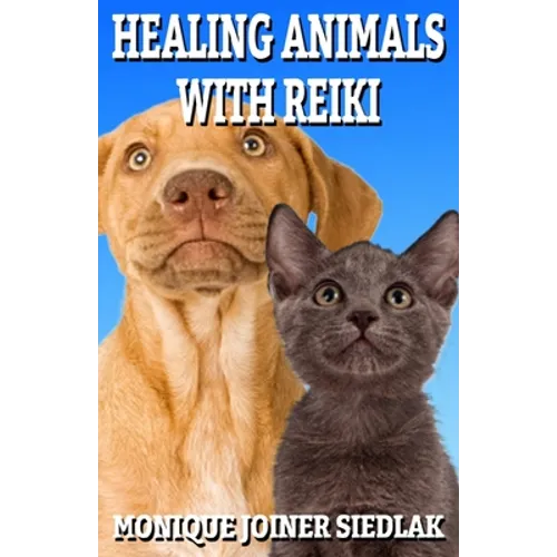 Healing Animals with Reiki - Paperback