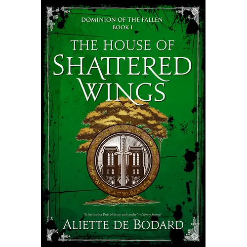 The House of Shattered Wings - Paperback