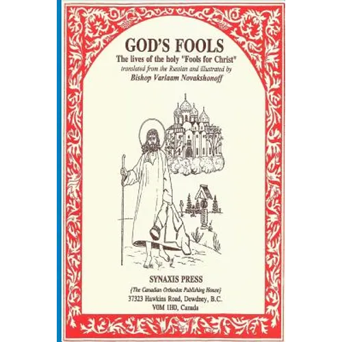 God's Fools: The Lives of the Holy 