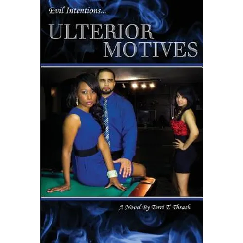 Ulterior Motives - Paperback