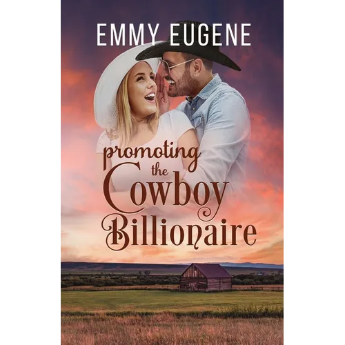 Promoting the Cowboy Billionaire - Paperback
