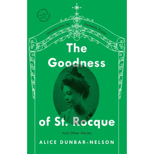 The Goodness of St. Rocque: And Other Stories - Paperback