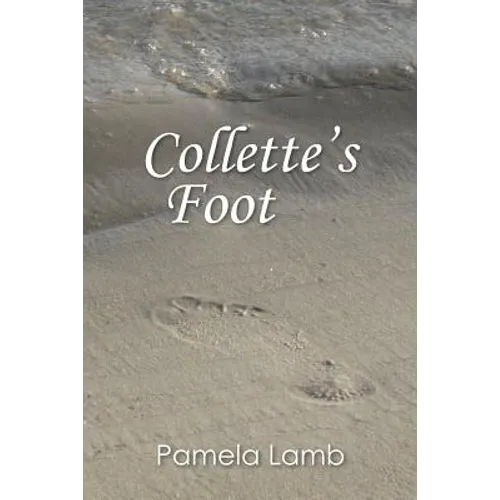 Collette's Foot - Paperback