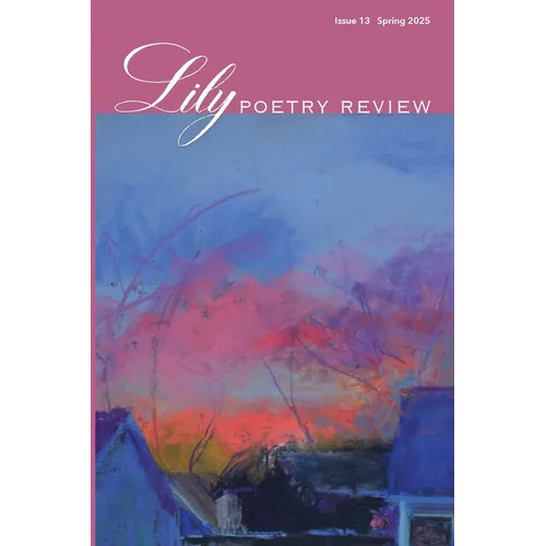 Lily Poetry Review Issue 13 - Paperback