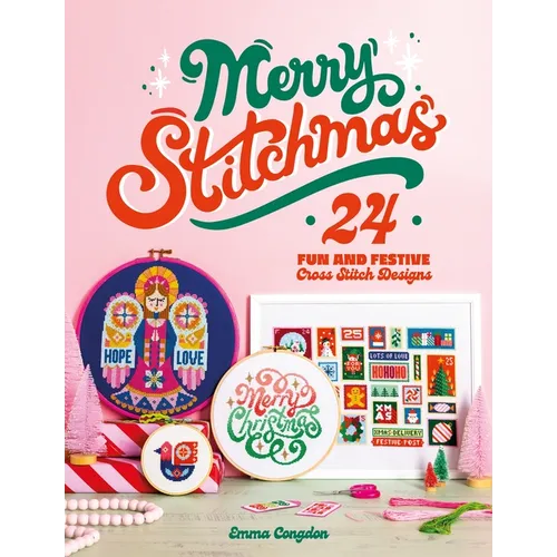 Merry Stitchmas: 24 Fun and Festive Cross Stitch Designs