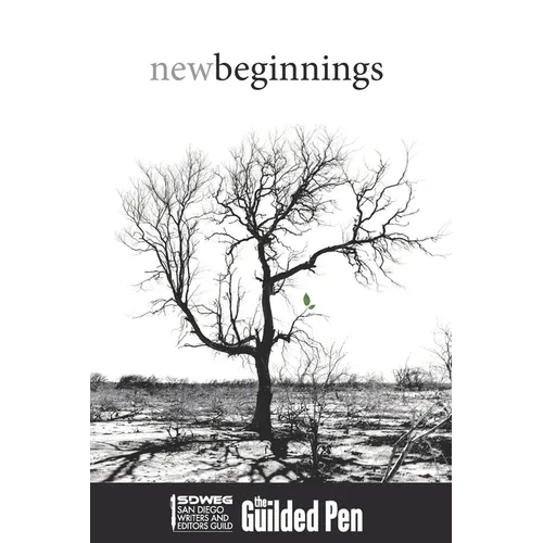 The Guilded Pen - Eleventh Edition 2022: New Beginnings - Paperback