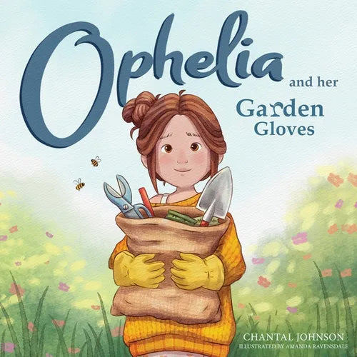 Ophelia and Her Garden Gloves - Paperback