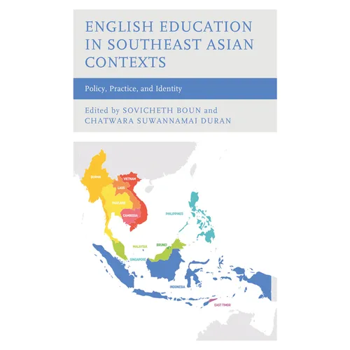 English Education in Southeast Asian Contexts: Policy, Practice, and Identity - Hardcover