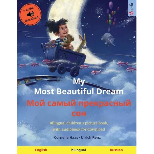 My Most Beautiful Dream - Мой самый прекрасны - Paperback