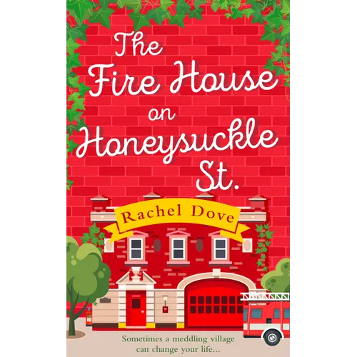 The Fire House on Honeysuckle Street - Paperback