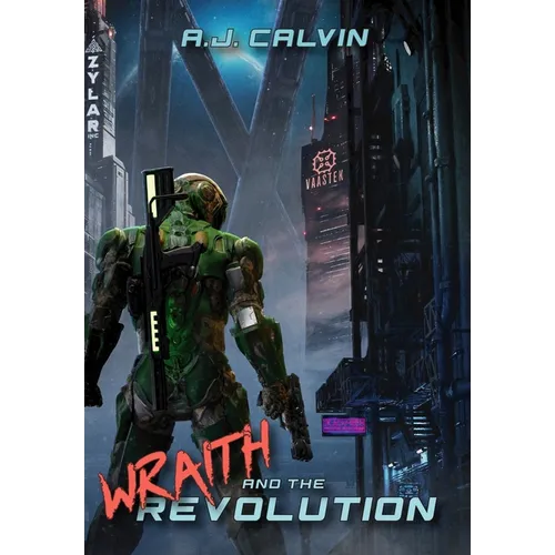 Wraith and the Revolution - Hardcover