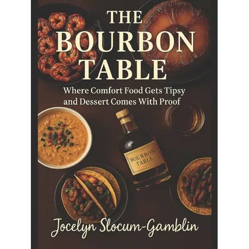The Bourbon Table - Paperback