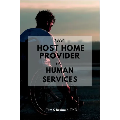 The Host Home Provider in Human Services - Paperback