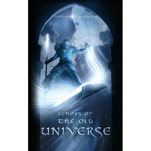 Echoes of The Old Universe: A Collection of Short Stories from the War for the Universe - Paperback