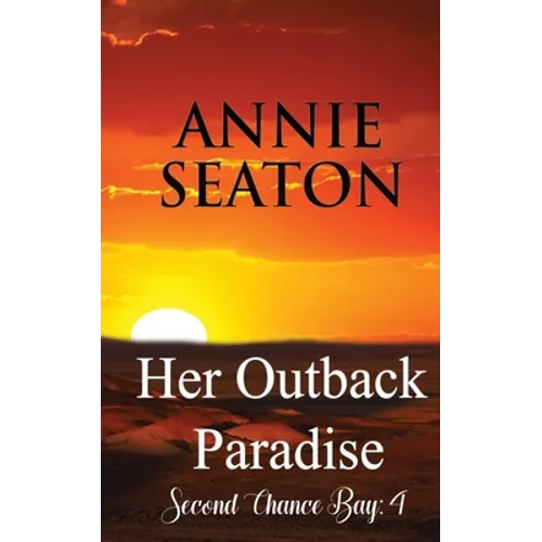 Her Outback Paradise - Paperback