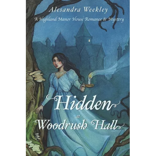 Hidden at Woodrush Hall - Paperback