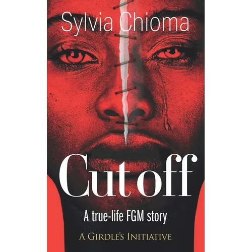 Cutoff: A true-life FGM story - Paperback