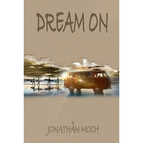 Dream On - Paperback
