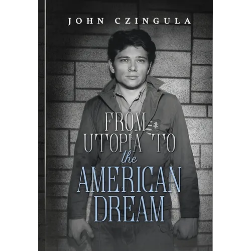 From Utopia to the American Dream - Hardcover