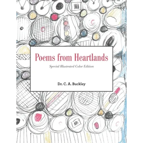 Poems from Heartlands: Special Illustrated Color Edition