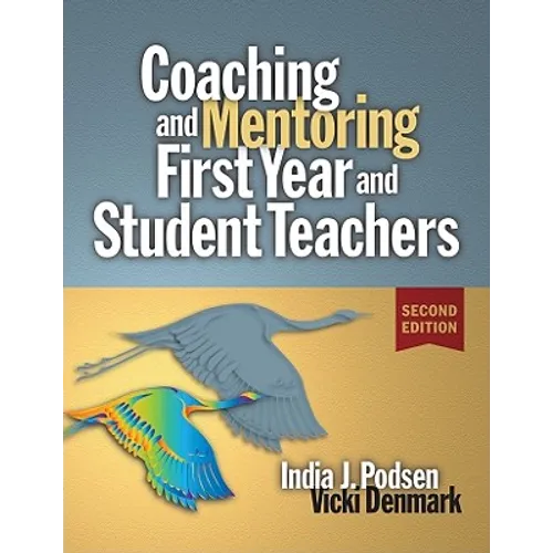 Coaching & Mentoring First-Year and Student Teachers - Paperback