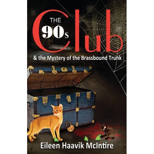 The 90s Club & The Mystery of the Brassbound Trunk - Paperback