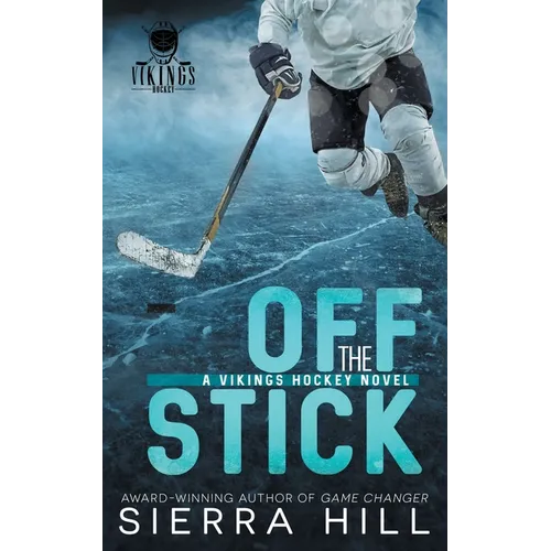 Off the Stick: A Vancouver Vikings Hockey Romance - Paperback
