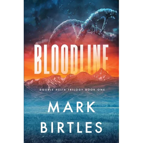 Bloodline: A Multi-Plot End-times Science Fiction Novel - Paperback